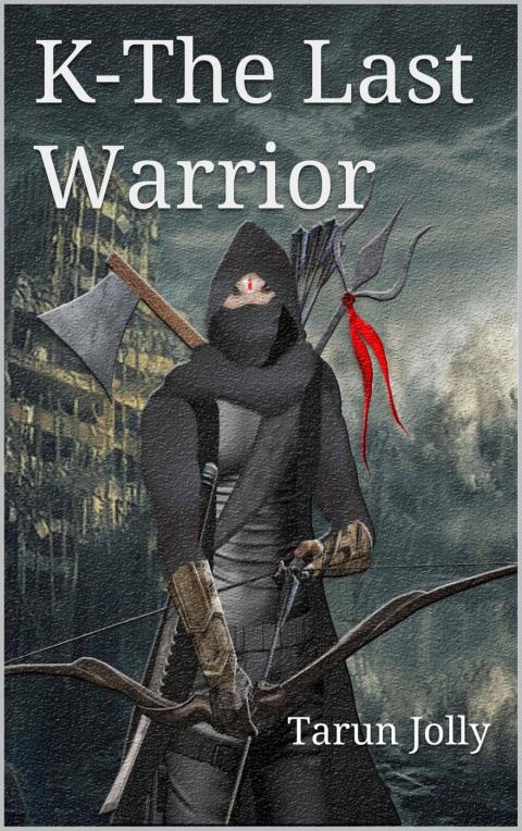 Cover image for book K – the Last Warrior