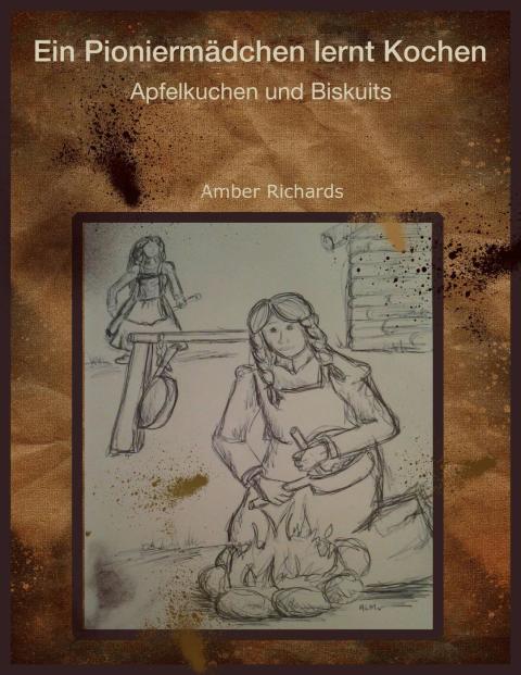 Cover image for book Ein Pioniermädchen lernt Kochen