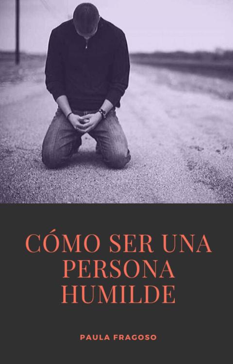 Cover image for book Cómo ser una persona humilde