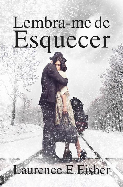 Cover image for book Lembra-me de Esquecer