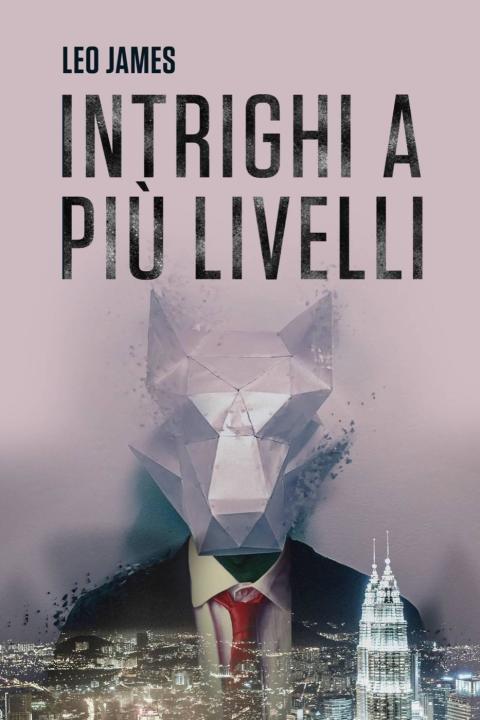 Cover image for book Intrighi a più livelli