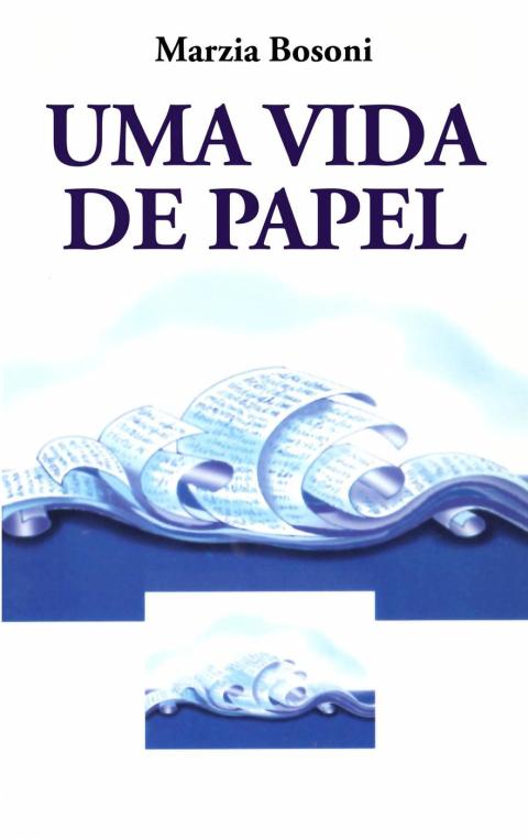 Cover image for book Uma Vida de Papel