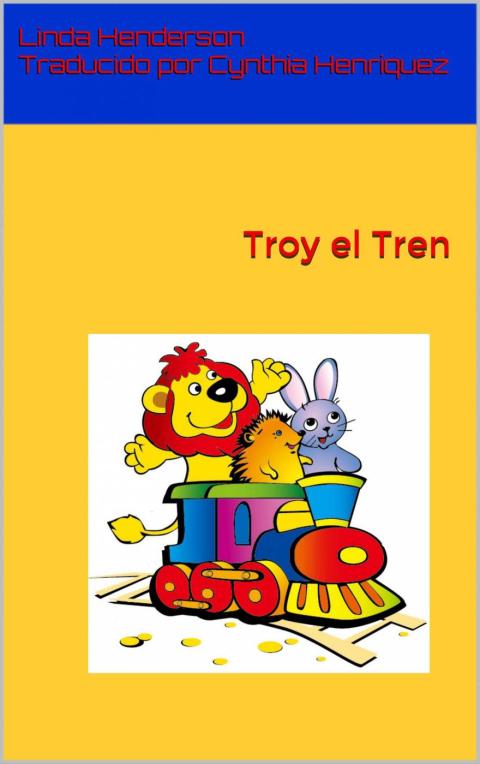 Cover image for book Troy el Tren