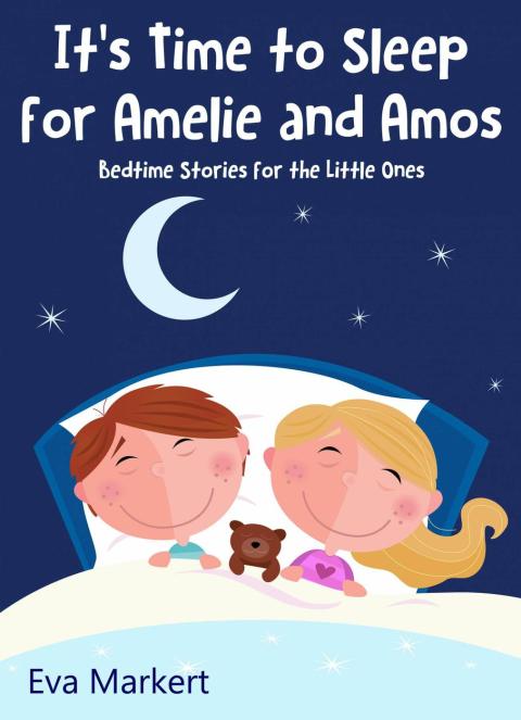 Cover image for book It’s Time to Sleep for Amelie and Amos