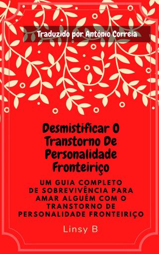 DESMISTIFICAR O TRANSTORNO DE PERSONALIDADE FRONTEIRIÇO
