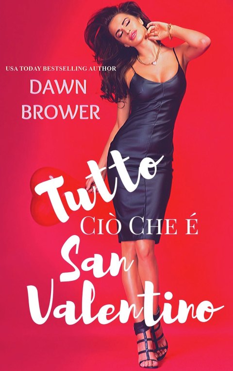 Cover image for book Tutto Ciò Che é San Valentino
