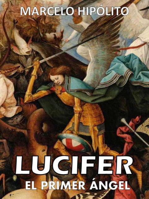 Cover image for book Lucifer: El primer ángel