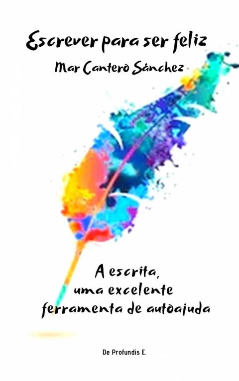 Cover image for book Escrever para ser feliz