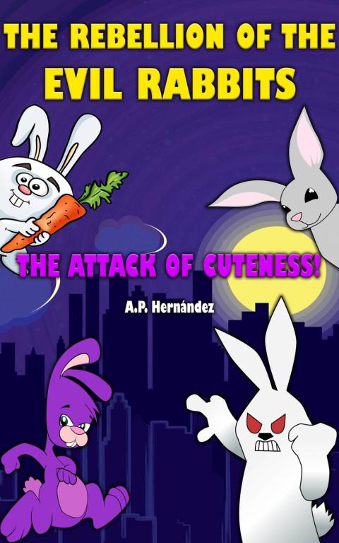 Cover image for book The rebellion of the evil rabbits