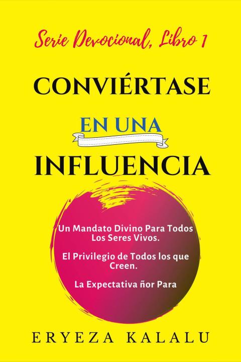 Cover image for book Conviértase En Una Influencia