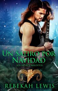 Cover image: Un Sátiro por Navidad 1st edition 9781071544815