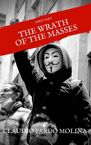 The Wrath of the  Masses