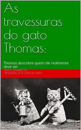 As travessuras do gato Thomas: