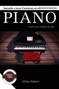 Titelbild: Aprende a tocar canciones en el piano 9781071549650