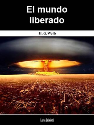 El mundo liberado