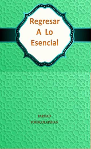 Regresar a lo Esencial
