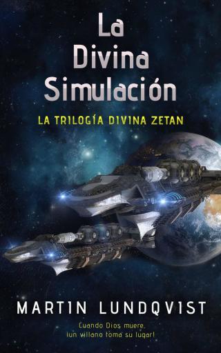 La Divina Simulación