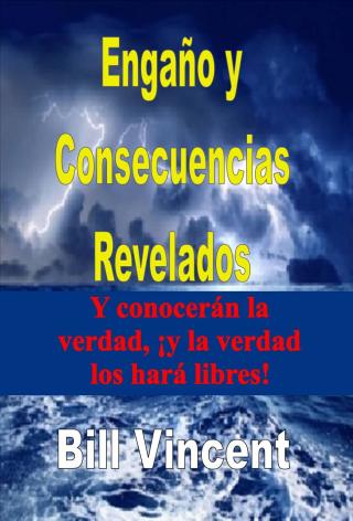 Engaño y Consecuencias Revelados