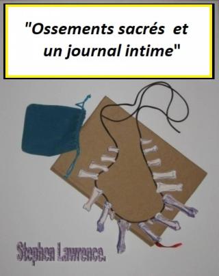 Ossements sacrés  et un journal intime