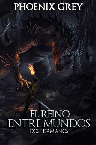 El Reino Entre Mundos: Dos Hermanos