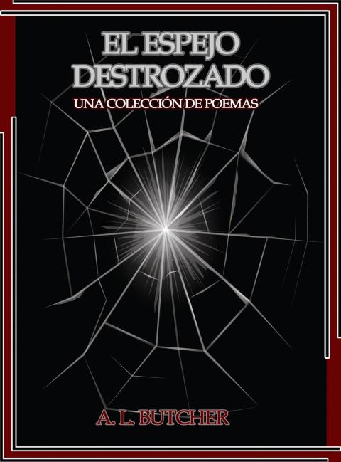 El espejo destrozado 