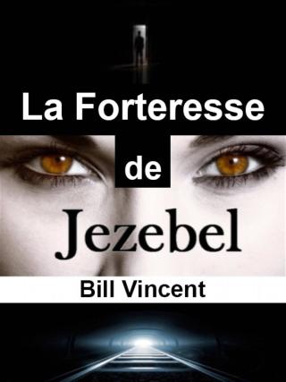 La Forteresse de Jézabel