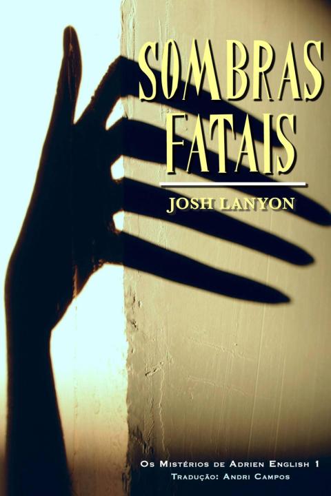 Sombras Fatais 