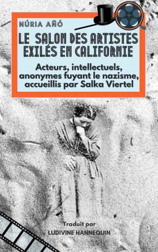 Le Salon des Artistes Exilés en Californie