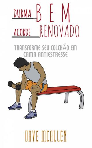 Durma Bem, Acorde Renovado.