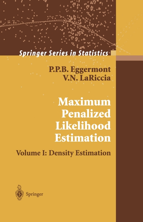 Maximum Penalized Likelihood Estimation 