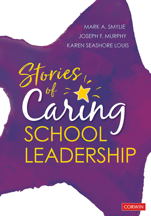 Cover image for book Stories of Caring School Leadership