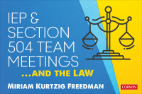 Cover image: IEP and Section 504 Team Meetings...and the Law 1st edition 9781071802199