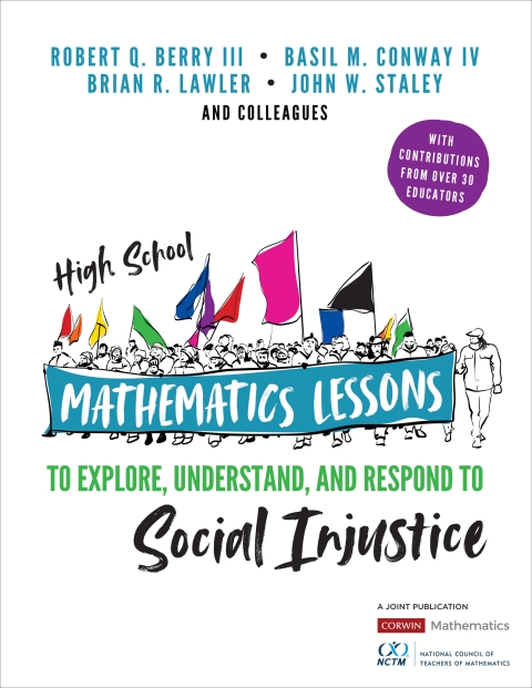 Cover image for book High School Mathematics Lessons to Explore, Understand, and Respond to Social Injustice