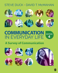 صورة الغلاف: Communication in Everyday Life: A Survey of Communication Interactive Edition 4th edition 9781071807637