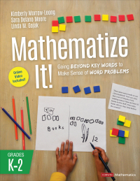 Cover image: Mathematize It! [Grades K-2] 1st edition 9781544389851