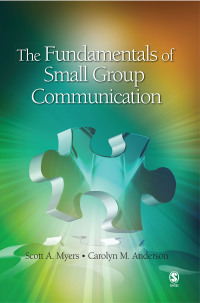 Cover image: The Fundamentals of Small Group Communication 1st edition 9781412959391
