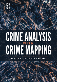 Cover image: Crime Analysis with Crime Mapping 5th edition 9781071831403