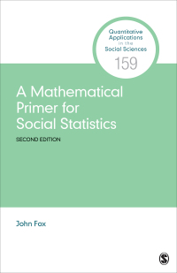 Cover image: A Mathematical Primer for Social Statistics 2nd edition 9781071833209