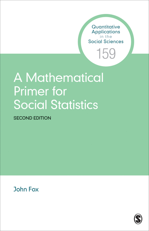 A Mathematical Primer for Social Statistics 