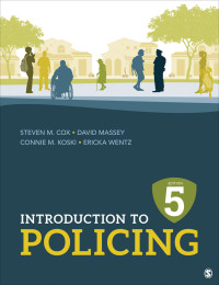 Cover image: Introduction to Policing 5th edition 9781071904039