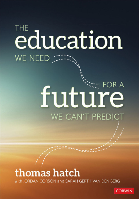 Cover image for book The Education We Need for a Future We Can′t Predict