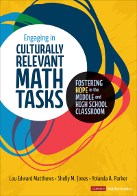 Cover image: Engaging in Culturally Relevant Math Tasks 1st edition 9781071841785