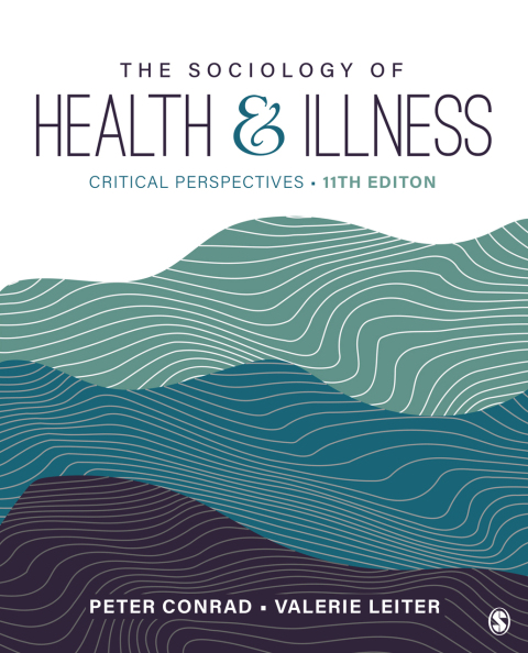 The Sociology of Health and Illness 