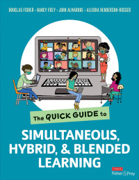 Cover image: The Quick Guide to Simultaneous, Hybrid, and Blended Learning 1st edition 9781071851654