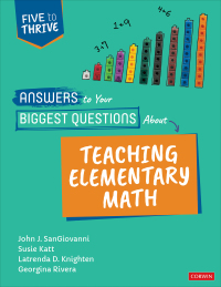 Cover image: Answers to Your Biggest Questions About Teaching Elementary Math 1st edition 9781071857717