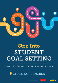 Cover image: Step Into Student Goal Setting 1st edition 9781071855201