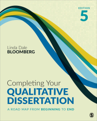 Cover image: Completing Your Qualitative Dissertation 5th edition 9781071869819