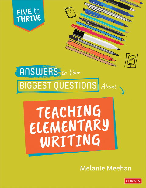 Cover image for book Answers to Your Biggest Questions About Teaching Elementary Writing