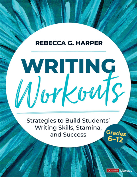 Writing Workouts,Grades 6 12