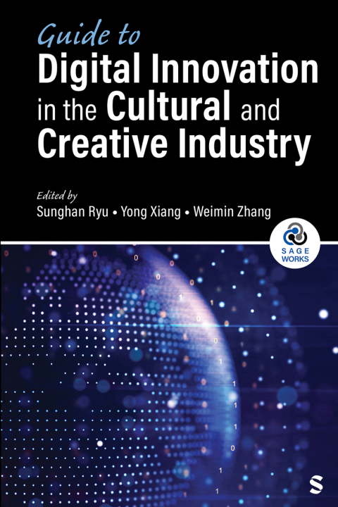 Cover image for book Guide to Digital Innovation in the Cultural and Creative Industry